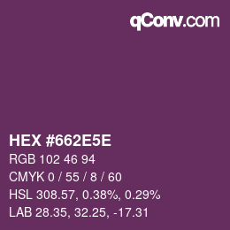 Color code: HEX #662E5E | qconv.com