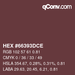 Color code: HEX #66393DCE | qconv.com