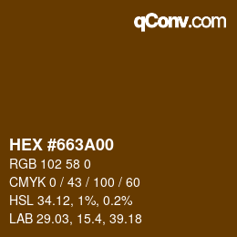 Color code: HEX #663A00 | qconv.com