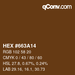 Color code: HEX #663A14 | qconv.com