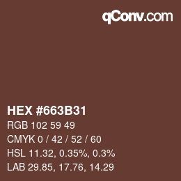 カラーコード: HEX #663B31 | qconv.com