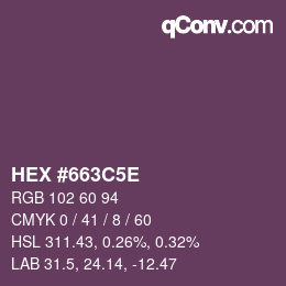 カラーコード: HEX #663C5E | qconv.com