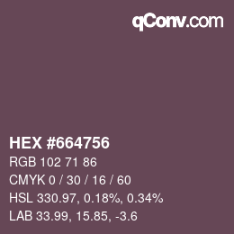 Color code: HEX #664756 | qconv.com