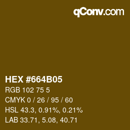 颜色代码: HEX #664B05 | qconv.com