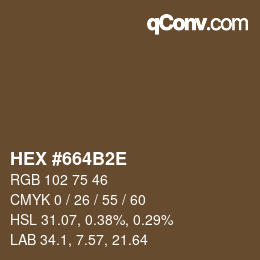 Color code: HEX #664B2E | qconv.com