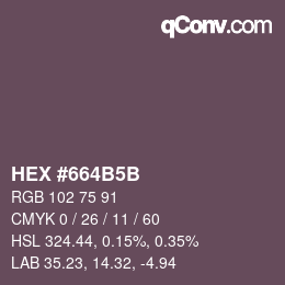 カラーコード: HEX #664B5B | qconv.com
