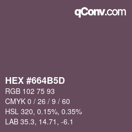 カラーコード: HEX #664B5D | qconv.com