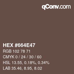颜色代码: HEX #664E47 | qconv.com