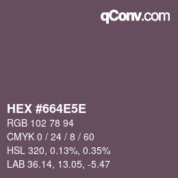 カラーコード: HEX #664E5E | qconv.com