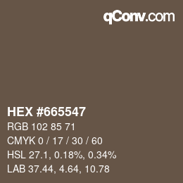 Color code: HEX #665547 | qconv.com