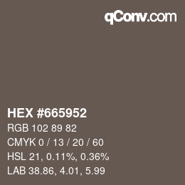 Color code: HEX #665952 | qconv.com