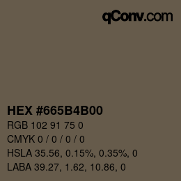 カラーコード: HEX #665B4B00 | qconv.com
