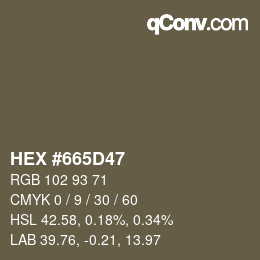 カラーコード: HEX #665D47 | qconv.com