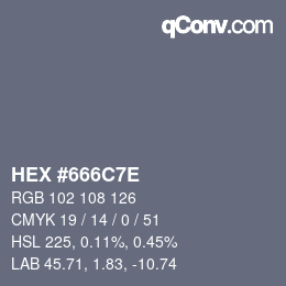 Color code: HEX #666C7E | qconv.com