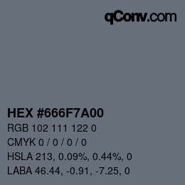 カラーコード: HEX #666F7A00 | qconv.com