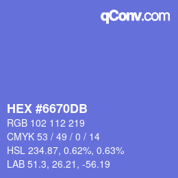 颜色代码: HEX #6670DB | qconv.com