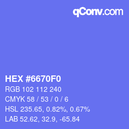颜色代码: HEX #6670F0 | qconv.com