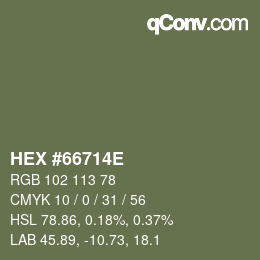 Color code: HEX #66714E | qconv.com