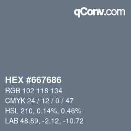 Color code: HEX #667686 | qconv.com