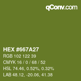 カラーコード: HEX #667A27 | qconv.com
