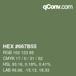 カラーコード: HEX #667B55 | qconv.com
