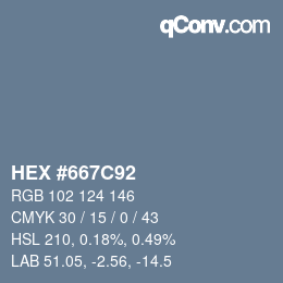 カラーコード: HEX #667C92 | qconv.com