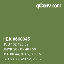 Color code: HEX #668045 | qconv.com