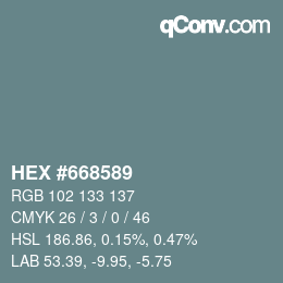 Color code: HEX #668589 | qconv.com