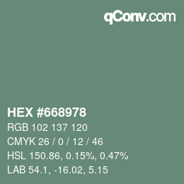 颜色代码: HEX #668978 | qconv.com