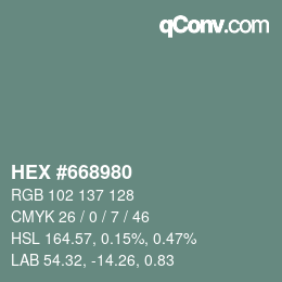 カラーコード: HEX #668980 | qconv.com