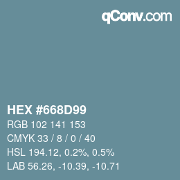 カラーコード: HEX #668D99 | qconv.com