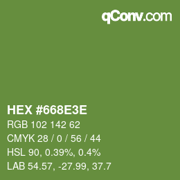 Color code: HEX #668E3E | qconv.com