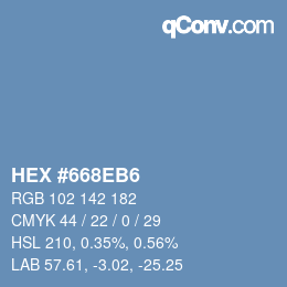 カラーコード: HEX #668EB6 | qconv.com