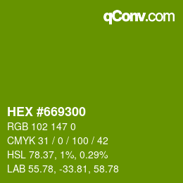 Color code: HEX #669300 | qconv.com