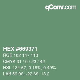 Farbcode: HEX #669371 | qconv.com