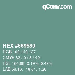 Color code: HEX #669589 | qconv.com