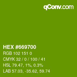 カラーコード: HEX #669700 | qconv.com