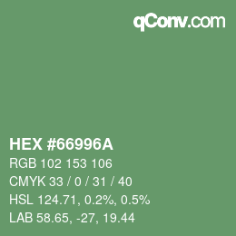 Color code: HEX #66996A | qconv.com