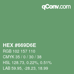 カラーコード: HEX #669D6E | qconv.com