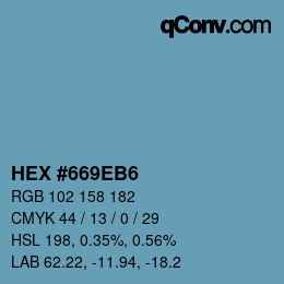 カラーコード: HEX #669EB6 | qconv.com