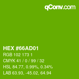 Color code: HEX #66AD01 | qconv.com