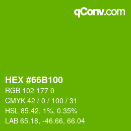 カラーコード: HEX #66B100 | qconv.com