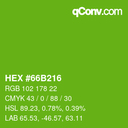 颜色代码: HEX #66B216 | qconv.com