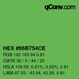 Farbcode: HEX #66B754CE | qconv.com