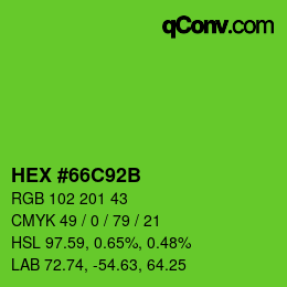 カラーコード: HEX #66C92B | qconv.com