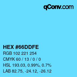 カラーコード: HEX #66DDFE | qconv.com
