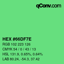 Color code: HEX #66DF7E | qconv.com