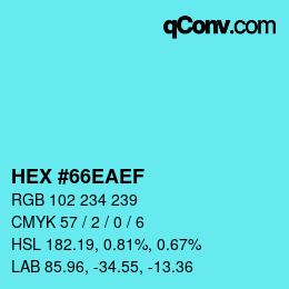 Color code: HEX #66EAEF | qconv.com