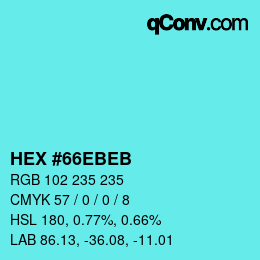 Color code: HEX #66EBEB | qconv.com