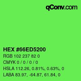 カラーコード: HEX #66ED5200 | qconv.com
